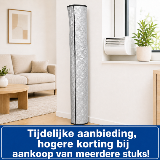 🔥Isolatiehoes voor aircoslangen: onmisbaar in huis tijdens de zomer